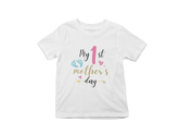 My First Mother's Day Kids T-Shirt